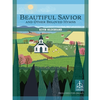 Beautiful Savior and Other Beloved Hymns