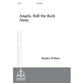 Angels Roll the Rock Away