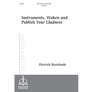Instruments, Waken and Publish Your Gladness