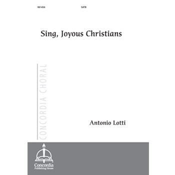 Sing Joyous Christians by Lotti Antonio - Buszin Walter - for SATB
