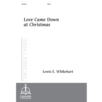 Love Came Down at Christmas