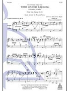 With Loudest Rejoicing by Johann Sebastian Bac for SA
