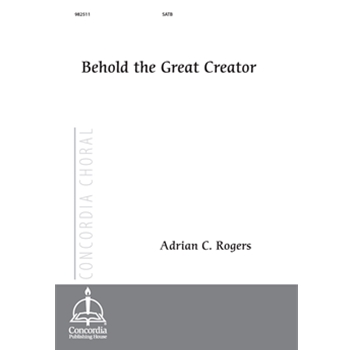 Behold the Great Creator