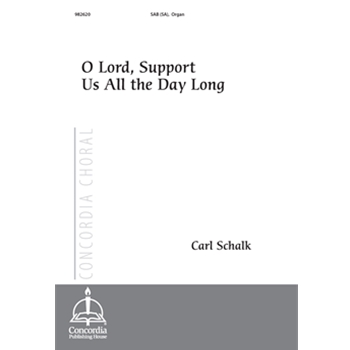 O Lord, Support Us All the Day Long