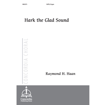 Hark the Glad Sound (Haan)