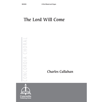 The Lord Will Come