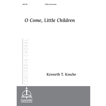 O Come Little Children