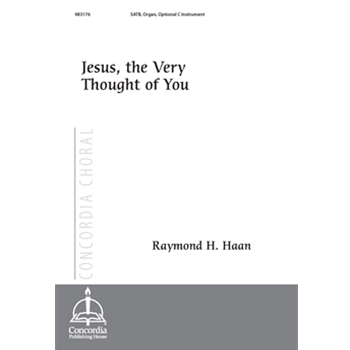 Jesus, the Very Thought of You (Haan)