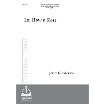 Lo, How a Rose