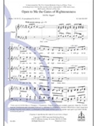 Open Me to the Gates of Righteousness by K. Lee Scott for SATB