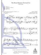 The Royal Banners Forward Go by Laster James H James H. Laster for SATB