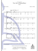 You Are a Chosen People by Robert A. Hobfor SATB