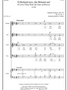 O Heiland reiss die Himmel auf / O Lord Fling Wide the Gate of Heaven by Johannes Brahms for SATB