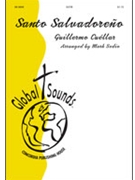 Santo Salvadoreño by Sedio Mark Mark Sedio for SATB