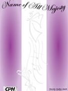 Name Of All Majesty by - Hyslop Scott M - for SATB