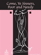 Come Ye Sinners Poor & Needy by Restoration - Haan Raymond - for SATB