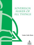 Sovereign Maker Of All Things by Shute Linda for SATB