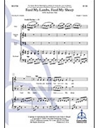 Feed My Lambs Feed My Sheep by Schultz Ralph Ralph C. Schultz for SATB
