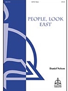 People Look East by Daniel Nelson for SATB