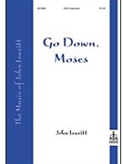 Go Down Moses by - Leavitt John - for SSA