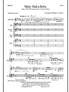 Mary Had A Baby by - Schultz Ralph - for SATB