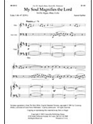 My Soul Magnifies The Lord by Garber Aaron for SATB
