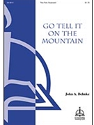 Go Tell It On The Mountain by Behnke John A - Behnke John A - John A. Behnke for 2-Part