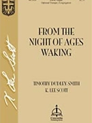 From The Night Of Ages Waking by Scott K Lee for SATB