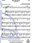 Give Me Jesus by von Kampen David for SATB
