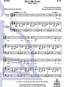 Give Me Jesus by von Kampen David for SAB and Piano