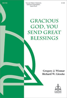 Gracious God You Send Great Blessings by Gieseke Richard for 2-Part Mixed