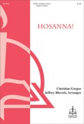 Hosanna by Gregor Christian - Jeffrey - for SATB