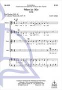 Where'er I Go by Schalk Carl F Fleming/Winkworth for SATB a cappella
