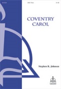 Coventry Carol by COVENTRY CAROL - Johnson Stephen R - for SAB and Piano