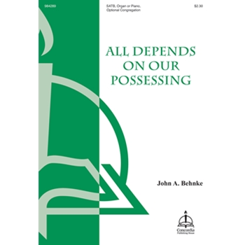 All Depends on Our Possessing