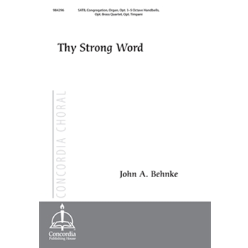 Thy Strong Word (Behnke)