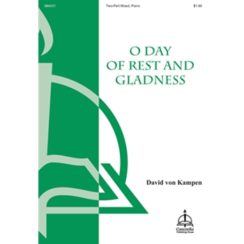 O Day of Rest and Gladness