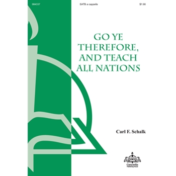 Go Ye Therefore, and Teach All Nations