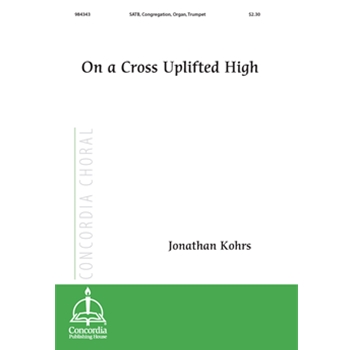 On a Cross Uplifted High