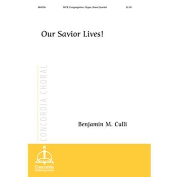 Our Savior Lives! (Choral Score)