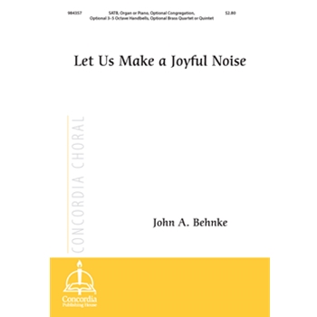 Let Us Make a Joyful Noise (Choral Score)