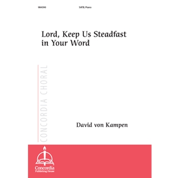 Lord Keep Us Steadfast in Your Word