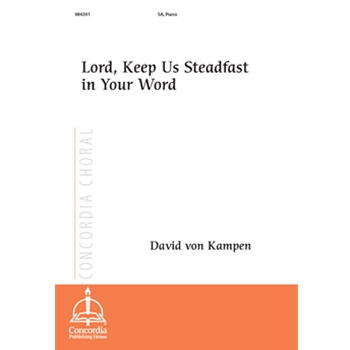Lord Keep Us Steadfast in Your Word