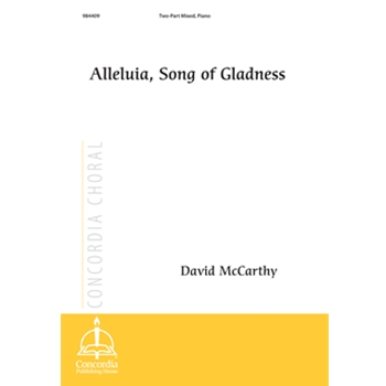 Alleluia, Song of Gladness