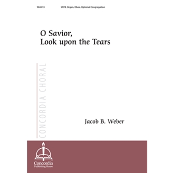 O Savior, Look upon the Tears
