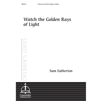 Watch the Golden Rays of Light