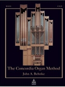 The Concordia Organ Method