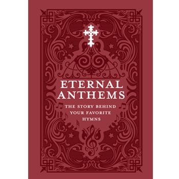 Eternal Anthems: The Story Behind Your Favorite Hymns