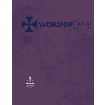 Worship Planning Book: Year B 2024