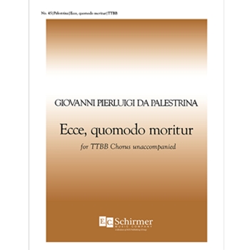 Ecce, quomodo moritur